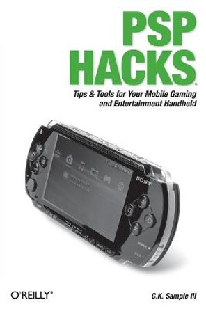 PSP Hacks by C.K. Sample
