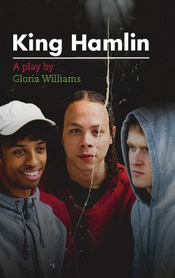 King Hamlin by Gloria Williams 9781739103033