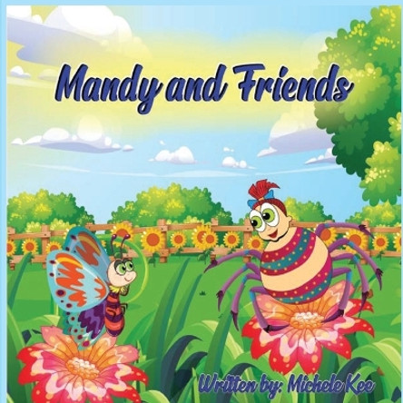 Mandy and Friends by Michele Kee 9798218244026