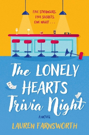 The Lonely Hearts Trivia Night: A Novel by Lauren Farnsworth 9781639108299