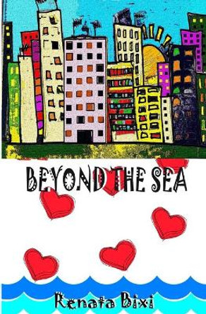 Beyond the Sea by Renata Bixi 9781793839671