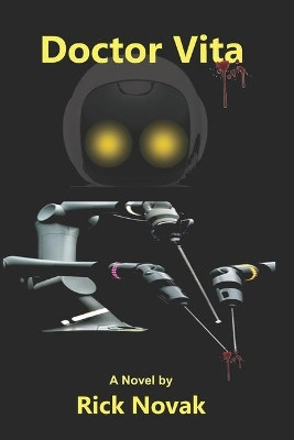 Doctor Vita by Rick Novak 9781732723764