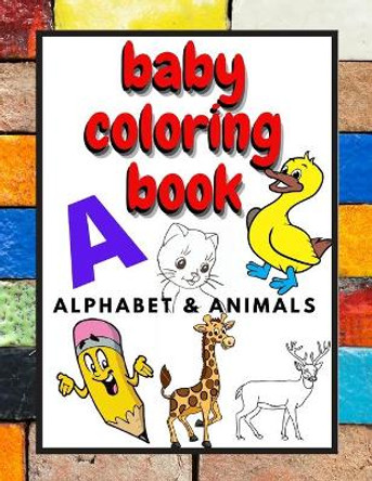 Baby Coloring Book by Books On Digital 9798732761702