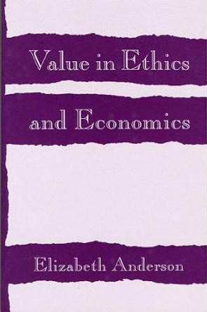 Value in Ethics and Economics by Elizabeth Anderson