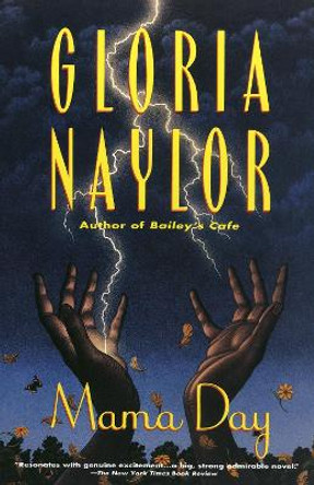 Mama Day by Gloria Naylor