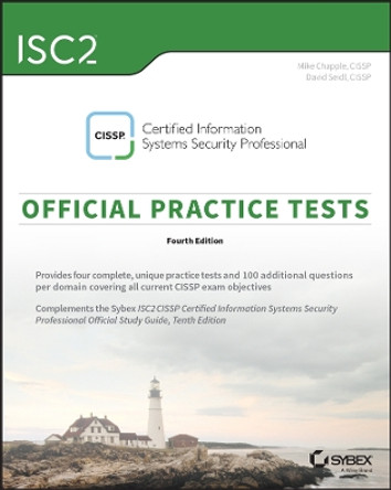 ISC2 CISSP Certified Information Systems Security Professional Official Practice Tests by Mike Chapple 9781394255078