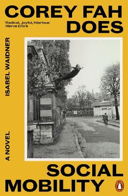 Corey Fah Does Social Mobility by Isabel Waidner 9780241998885