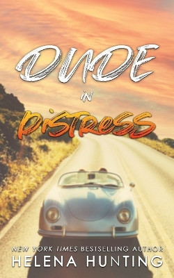 Dude in Distress by Helena Hunting 9781989185193