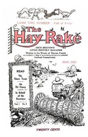 Hay Rake- May 1921 by Don Rickerson 9781667154367