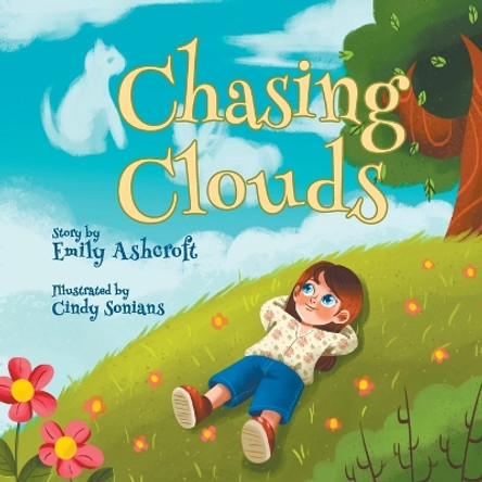 Chasing Clouds by Emily Ashcroft 9781958877166