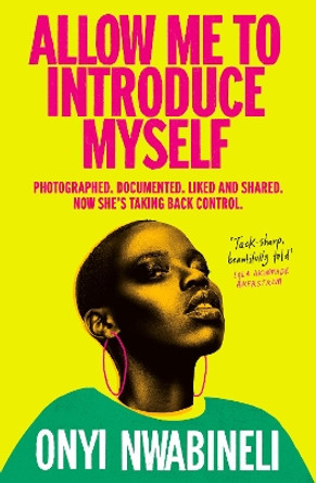 Allow Me To Introduce Myself by Onyi Nwabineli 9780861548682