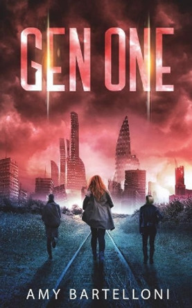 Gen One by Amy Bartelloni 9781721168736