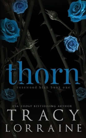 Thorn by Tracy Lorraine 9781914950001