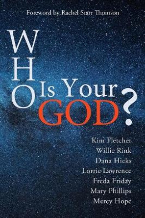 Who Is Your God? by Mercy Hope 9798678736796