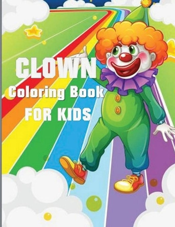 Clown Coloring Book by Blue Digital Media Group 9781952524363