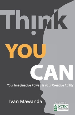 Think You Can by Ivan Mawanda 9789970962105
