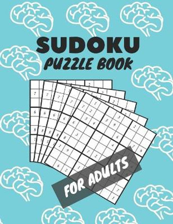 Sudoku Puzzle Book For Adults: Sudoku Brain Game, Sudoku Puzzles With Solutions, Sudoku Puzzles For Adults by Aymane Jml 9798709286733