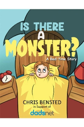 Is There a Monster?: A Bed-time Story by Chris Bensted 9781528985307