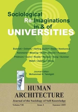 Sociological Re-Imaginations in & of Universities by Mohammad H Tamdgidi 9781888024340