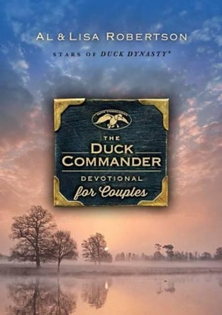The Duck Commander Devotional for Couples by Alan Robertson 9781501126208