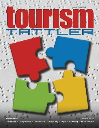 Tourism Tattler March 2015 by Louis Nel 9781508789864