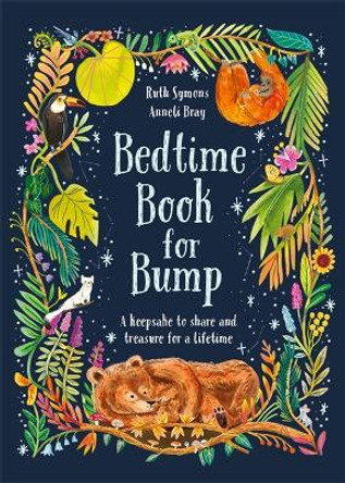 Bedtime Book for Bump: the perfect gift for expectant parents by Ruth Symons