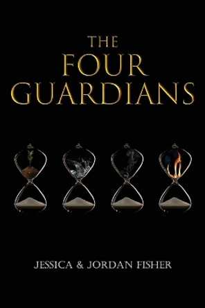 The Four Guardians by Jessica Fisher 9781958179543 The Four Guardians by Jessica Fisher 9781958179543