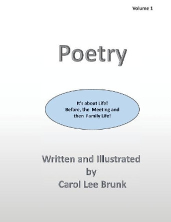 Poetry: Family Poetry by Carol Lee Brunk 9781515346869