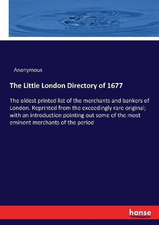 The Little London Directory of 1677 by Anonymous 9783337251543