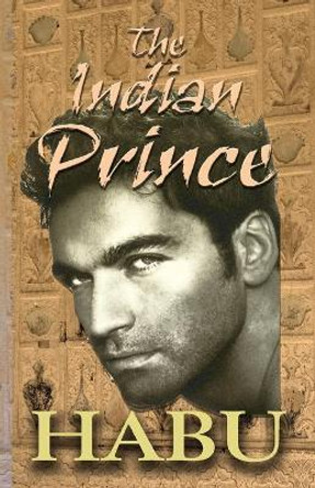 The Indian Prince by Habu 9781925568172