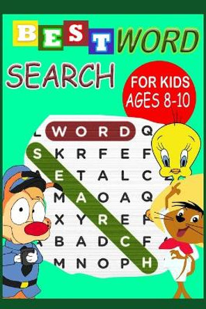 Best word search for kids ages 8-10: Word finder book for children literacy improvement, puzzles to learn by Sir Lux Hasso Yousef 9798687398749
