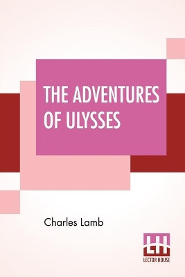 The Adventures Of Ulysses by Charles Lamb 9789353427597