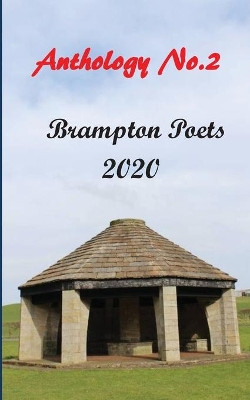 Brampton Poetry 2020 - Anthology No.2 by John S Langley 9781838017705