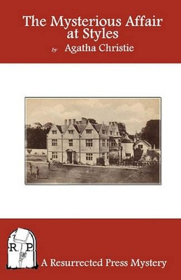 The Mysterious Affair at Styles by Agatha Christie 9781935774303