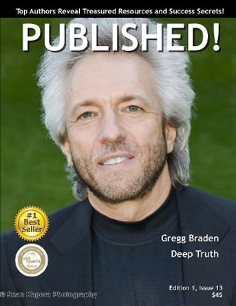 PUBLISHED! Magazine: Gregg Braden by Viki Winterton 9781978285170