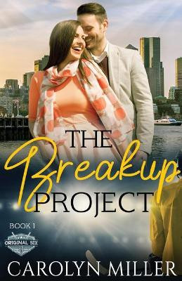 The Breakup Project by Carolyn Miller 9781922667014