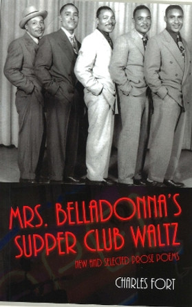 Mrs. Belladonna's Supper Club Waltz by Charles Fort 9781935218906