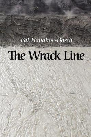 The Wrack Line by Diane Kistner 9781942371311