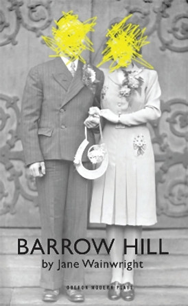 Barrow Hill by Jane Wainwright 9781849434058