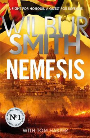Nemesis: A brand-new historical epic from the Master of Adventure by Wilbur Smith