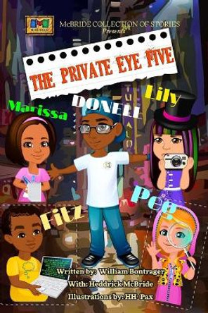 The Private Eye Five by Heddrick McBride 9781514190531