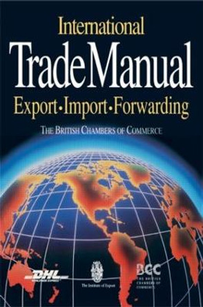 International Trade Manual by British Chamber of Commerce