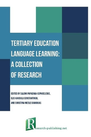 Tertiary education language learning: a collection of research by Salomi Papadima-Sophocleous 9782490057887