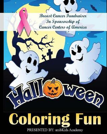 Halloween Coloring Fun by Ambkids Academy 9781727700015