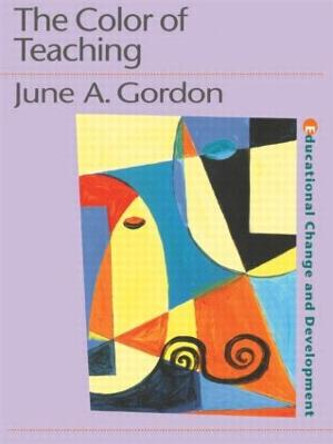 The Color of Teaching by June Gordon