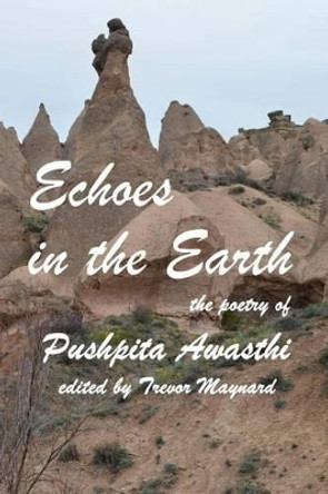 Echoes in the Earth by Trevor Maynard 9781533618801