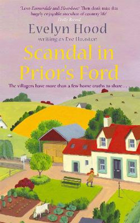 Scandal In Prior's Ford: Number 4 in series by Eve Houston