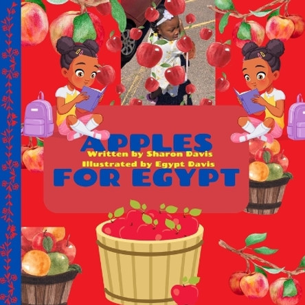 Apples for Egypt by Sharon Davis 9798863789637