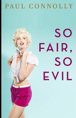 So Fair, So Evil by Thomas Wicker 9781954840034