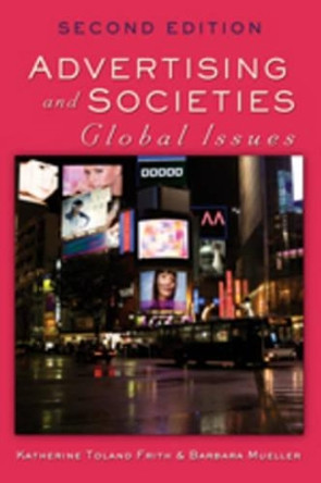 Advertising and Societies: Global Issues, Second Edition by Barbara Mueller 9781433103858